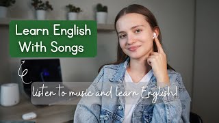 How to Learn English With Music | 4 Easy Steps to Learn English With Songs