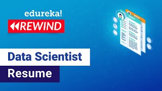 Data Scientist Jobs, Salary & Skills | Data Scientist Resume | Data Science | Edureka | Rewind - 3
