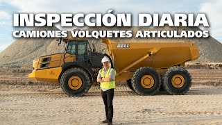 Inspección Diaria - Camiones Volquetes Articulados Grandes de Bell