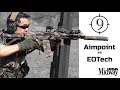 Aimpoint v Eotech - Which is King? | 9-Hole Reviews