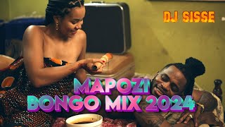 DJ SISSE - MAPOZI BONGO MIX 2024 | DIAMOND | JAY MELODY | ALIKIBA | NANDY | HARMONIZE | MARIOO