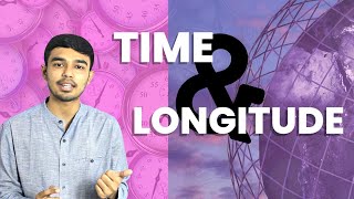 How do you convert Longitudes to Time? | Tidbits