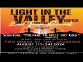 Tuesday, August 13, 2024 | REGION 4 TENT CRUSADE 2024 | LIGHT IN THE VALLEY U.P.C. St. Mary