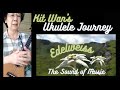 Kit Wan's Ukulele Journey : Edelweiss & Na Xie Hua Er (Cover), Friendship - Daniel Purnomo Course