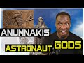 The Anunnaki Gods - The Astronaut Gods of The Sumerians - The Secret Rulers of Earth?