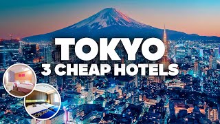 3 GOOD AND CHEAP HOTELS IN TOKYO! Great location, close to everything!