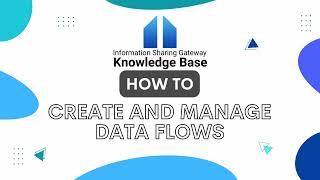 Creating and Managing Data Flows