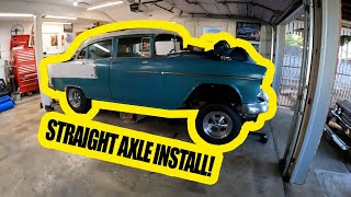 Project 1955 Bel Air GASSER - Installing The Front Axle