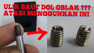 Mengatasi ulir Baut scew  yang sudah dol / longgar / oblak