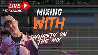 **LIVE** MIXING ROCK/POP IN PROTOOLS WITH DYNASTY ON THE MIX