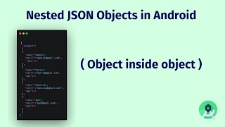 JSON in Android : Object inside the Object ( 2021 )