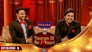 Ninja & Lakhwinder Wadali | Ammy Virk | Yaaran Di No.1 Yaari Episode 8 | PitaaraTV