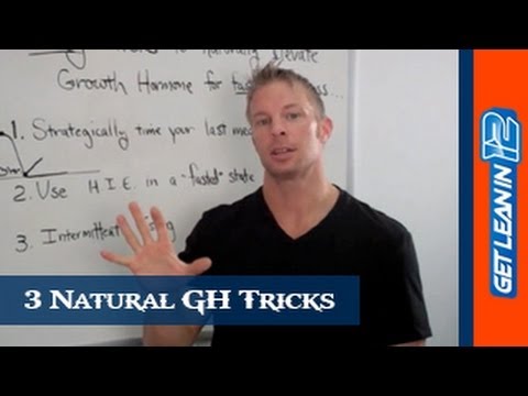 3 Growth Hormone Tricks: Naturally Elevate GH For Faster Fat Loss 3 Growth Hormone Tricks: Naturally Elevate GH For Faster Fat Loss