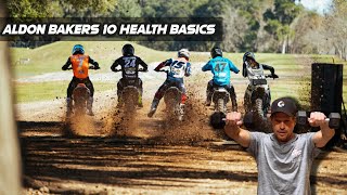 Aldon Baker's 10 HEALTH BASICS for motocross racers!