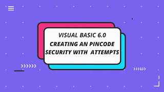 Visual Basic 6.0: Creating an Pincode Authentication  with Login Attempts