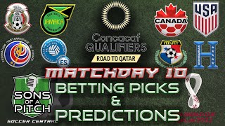 CONCACAF World Cup Qualifying 2022 Betting Picks and Predictions | Matchday 10