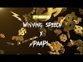 Winning Speech X Paapi | GODSTAR REMIX | Sidhu Moose Wala | Karan Aujla | Latest Punjabi Songs 2024