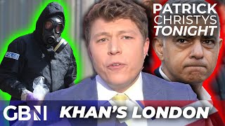 Sadiq Khan is as good for London as Novichok is for the nervous system! | Patrick Christys