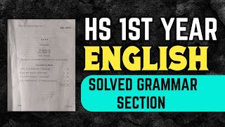 HS 1ST YEARS ENGLISH QUESTION PAPER 2024 |SOLVED GRAMMAR| CLASS XI| AHSEC| YOU CAN LEARN