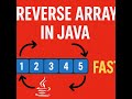 Reverse an Array in Java | Efficient Solution Explained