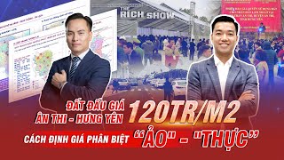 ĐẤT ĐẤU GIÁ ÂN THI - HƯNG YÊN 120TR/M2: CÁCH ĐỊNH GIÁ CHÍNH XÁC TỪ CHUYÊN GIA | TRS số #41