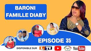 BARONI DE LA RADIO LIBERTE #FAMILLE DIABY#  EPISODE 35