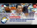 BREAKING NEWS - Jaksa Mengajukan Banding Kasus KM 50