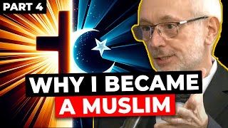 How I Became a Muslim (Part 4)