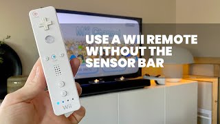 How to Play Nintendo Wii Without the Sensor Bar