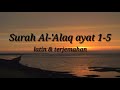 qs. al ‘alaq 96 1 5 latin u0026 terjamahnya