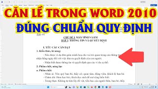 Cách Căn Lề Trong Word 2010 Đúng Quy Định