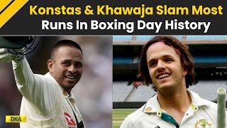 IND Vs AUS Highlights: Konstas And Khawaja Slam Most Runs In Boxing Day Test's Morning Session