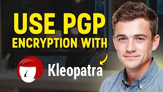 How to Use Kleopatra PGP Encryption (2026 UPDATE) | Full Tutorial ✅