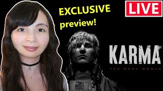 🔴Exclusive preview KARMA: The Dark World | More games later?