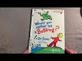 would you rather be a bullfrog by dr. seuss read aloud