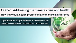 COP26: Addressing the climate crisis and health | Opportunities to get involved in climate action