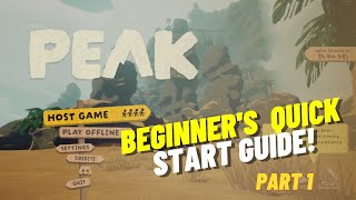 PEAK Beginner's Guide | Intro And Prep To Climb! | Part 1