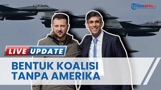 Tinggalkan AS, Inggris ‘Ngotot’ Ciptakan Koalisi Kirim Jet F-16 ke Ukraina, Belanda Ikut Setuju