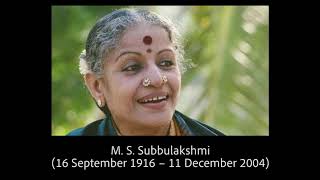 REMEMBERING M. S. SUBBULAKSHMI