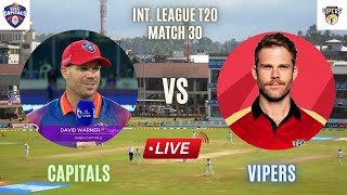 📺 Desert Vipers vs Dubai Capitals Live | ILT20 Live | 30th T20 Live | T20 Cricket Live 🏏🔥