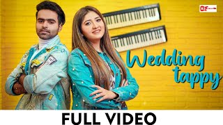 Wedding Tappy : Mehmood J \u0026 Zille Huma  (Full Video) B2 Labels | Mehmood J New Tappy Song 2021