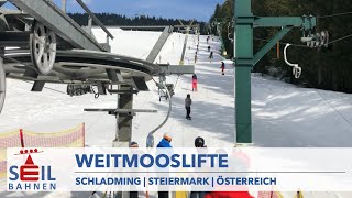 Weitmooslifte | Planai | Schladming-Dachstein | inkl. Details zu den Bahnen