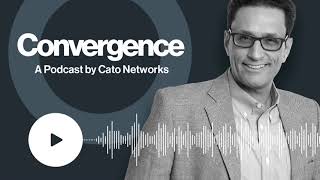 Convergence Episode 6-SSE vs SASE: What Is the Difference?