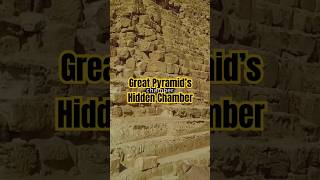 Great Pyramid’s Hidden Chamber