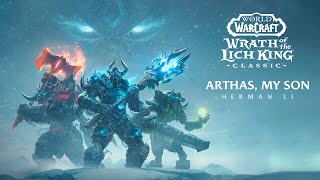 Arthas, My Son - Herman Li (Wrath of the Lich King Cover)