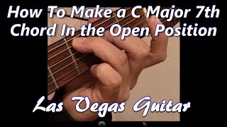 How to Make a C Major 7th Chord in the Open Position