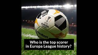 Top scorer in the Europa League history is...