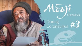 Life Cannot Die, Death Cannot Live — Mooji Answers #3 During Coronavirus