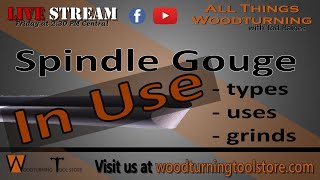 All Things Woodturning - Turning with the Spindle Gouge