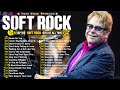 Elton John, Rod Stewart, Phil Collins, Bee Gees 🎶 Most Beautiful Soft Rock Love Songs Full Playlist